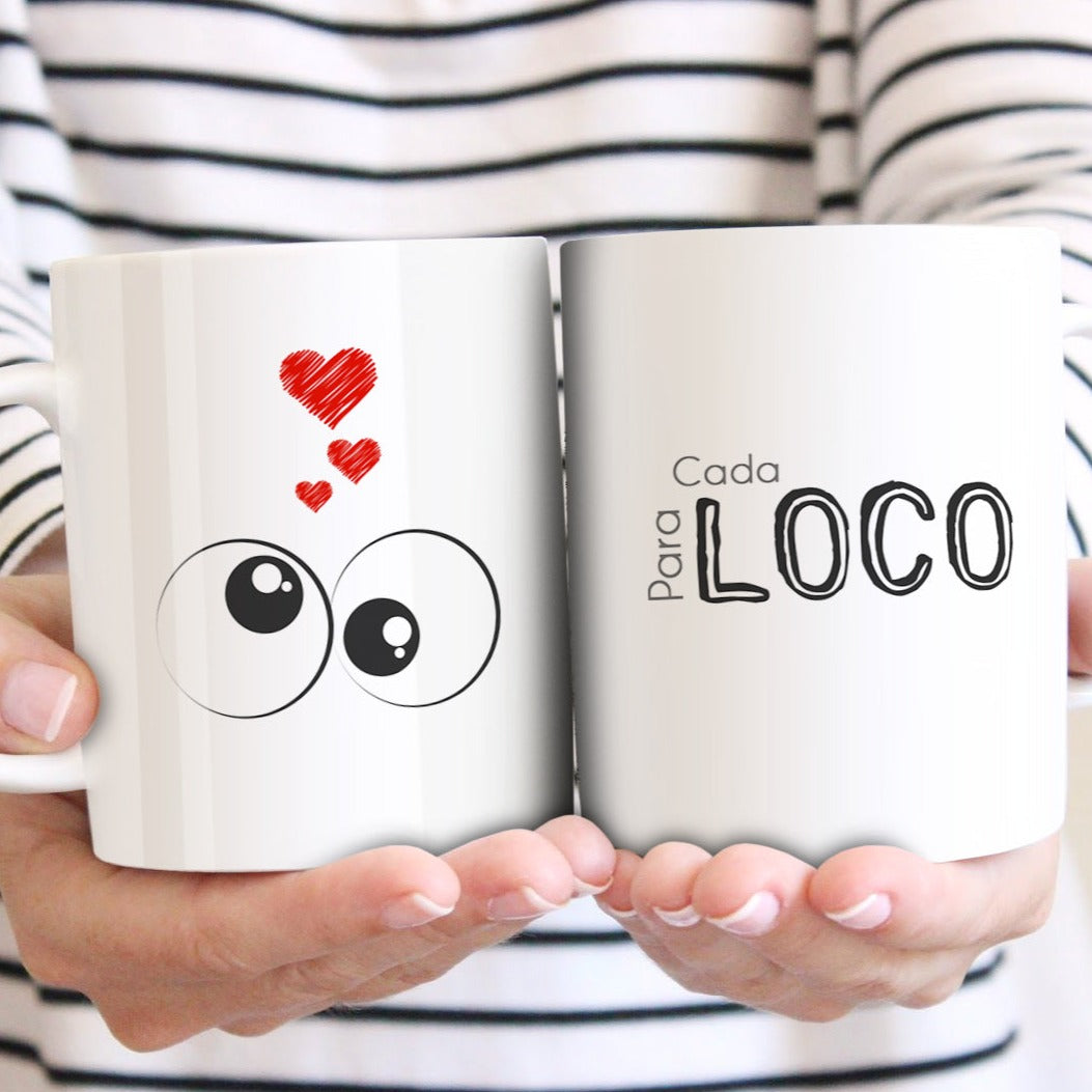 2 tazas "Para cada loco, nació una loca""